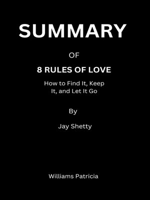 cover image of Summary of 8 Rules of Love